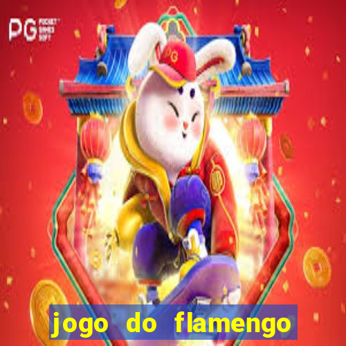 jogo do flamengo ao vivo multicanais